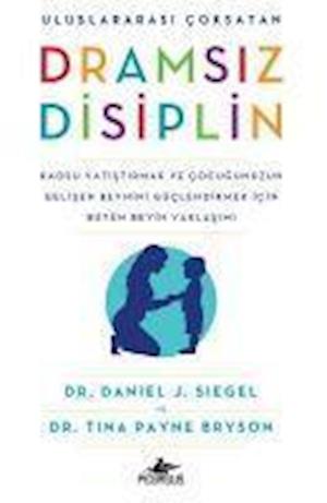 Cover for Daniel J. Siegel · Dramsız Disiplin (Paperback Book) (2018)