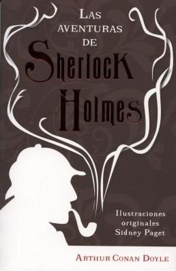 Cover for Conan Doyle · Aventuras De Sherlock Holmes Arthur Conan Doyle (Taschenbuch) [Spanish edition] (2009)