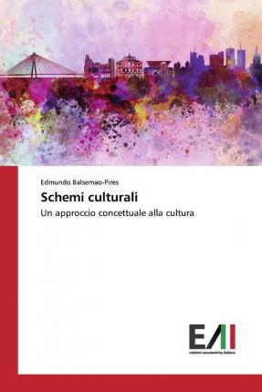 Cover for Balsemão-Pires · Schemi culturali (Book)