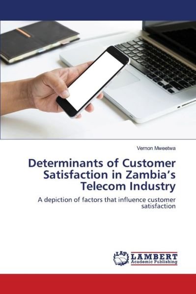 Cover for Mweetwa · Determinants of Customer Satisf (Book) (2020)