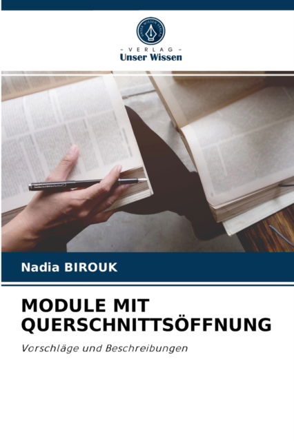 Cover for Nadia Birouk · Module Mit Querschnittsoeffnung (Paperback Book) (2021)