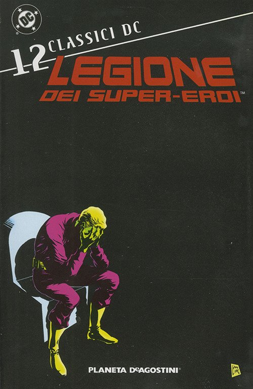 Cover for Classici DC · Legione Dei Super Eroi #12 (Book)