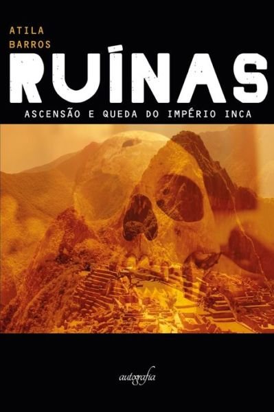 Cover for Atila Barros · Ruinas (Paperback Bog) (2018)