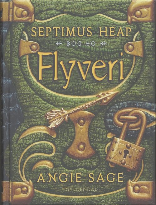 Cover for Angie Sage · Septimus Heap: Septimus Heap 2 - Flyveri (Bound Book) [1er édition] [Indbundet] (2007)