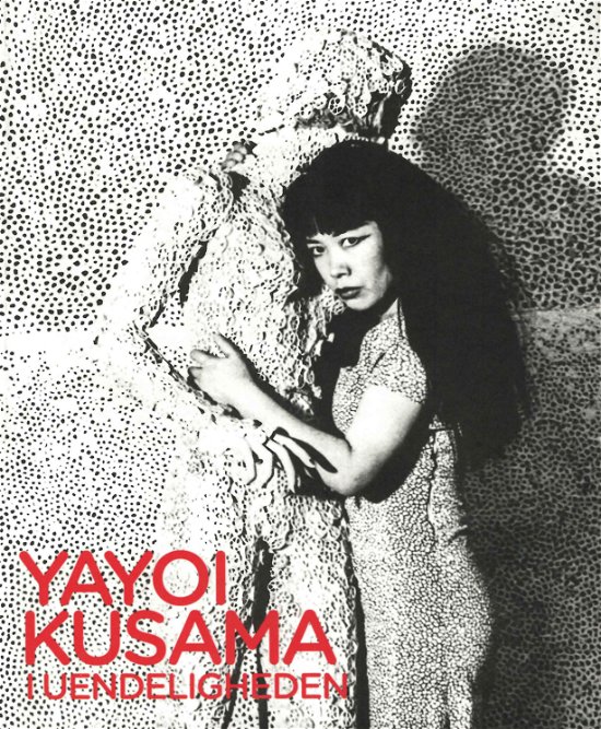 Cover for Ingen Forfatter · Louisiana Revy. YaYoi Kusama (MISC) [1e uitgave] (2015)