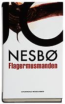 Cover for Jo Nesbø · Flagermusmanden (Inbunden Bok) [1:a utgåva] [Indbundet] (2008)