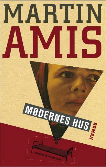 Cover for Martin Amis · Mødernes Hus (Sewn Spine Book) [1. Painos] (2009)