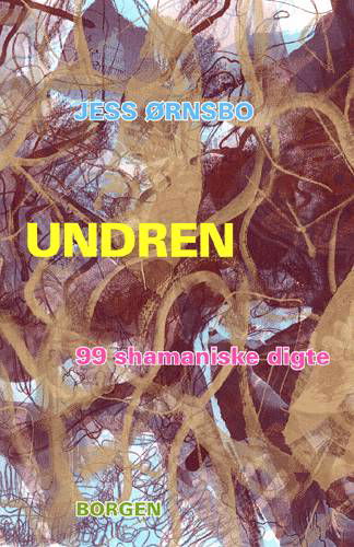 Cover for Jess Ørnsbo · Undren (Heftet bok) [1. utgave] (2001)