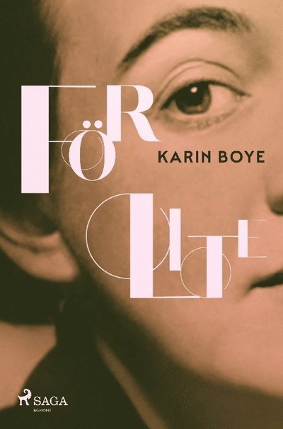 Cover for Karin Boye · För lite (Book) (2022)