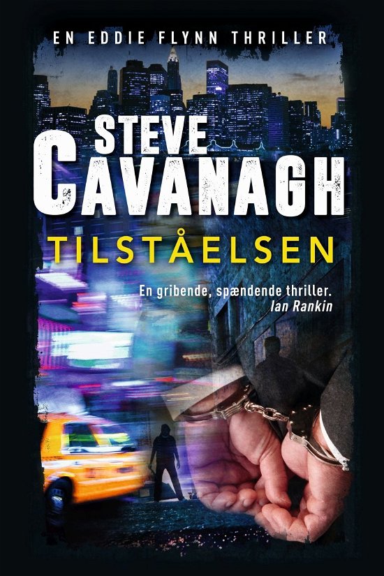 Cover for Steve Cavanagh · #2 i Eddie Flynn-serien: Tilståelsen (Sewn Spine Book) [1º edição] (2018)