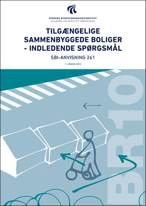 Cover for Søren Ginnerup · Anvisning 261: Tilgængelige sammenbyggede boliger (Sewn Spine Book) [1st edition] (2015)