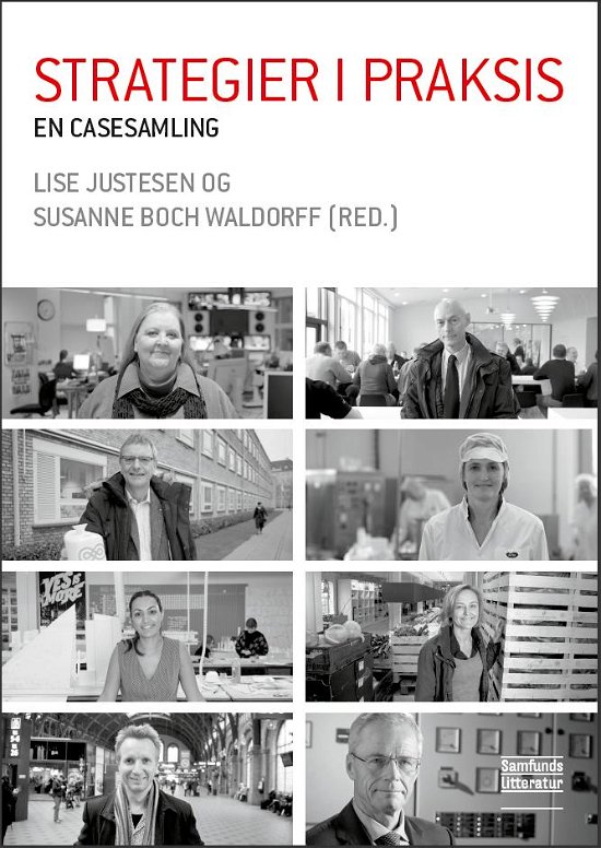 Cover for Lise Justesen og Susanne Boch Waldorff (red.) · Strategier i praksis (Sewn Spine Book) [1. Painos] (2012)