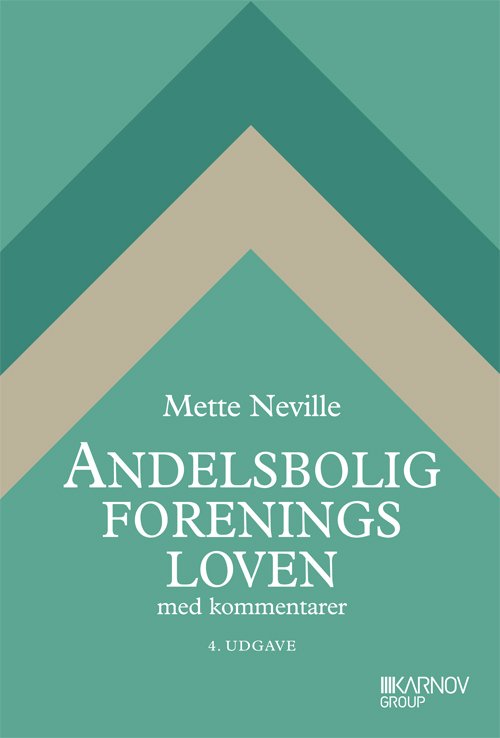 Cover for Mette Neville · Andelsboligforeningsloven (Hardcover Book) [4.º edición] [Hardback] (2012)