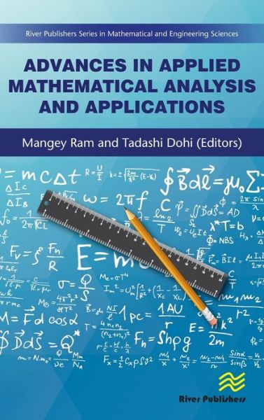 Advances in Applied Mathematical Analysis and Applications - - Books - River Publishers - 9788770221108 - August 31, 2019