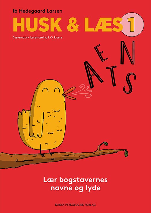 Cover for Ib Hedegaard Larsen · HUSK &amp; LÆS 1 - Lær bogstavernes navne og lyde (Sewn Spine Book) [2.º edición] (2022)