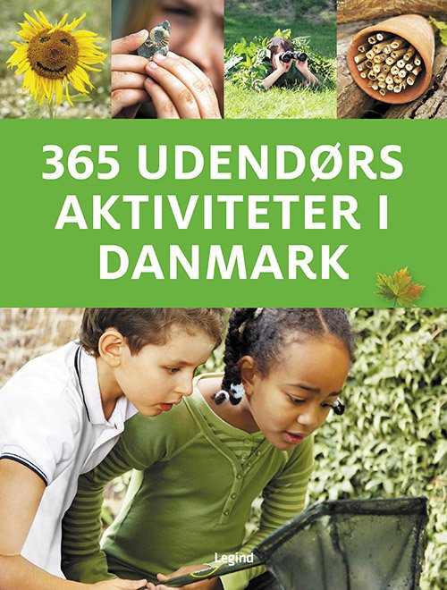 365 udendørs aktiviteter i Danmark - Jamie Ambrose - Books - Legind - 9788775370108 - March 24, 2021