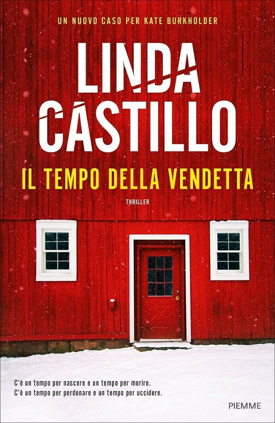 Cover for Linda Castillo · Il Tempo Della Vendetta (Bok)