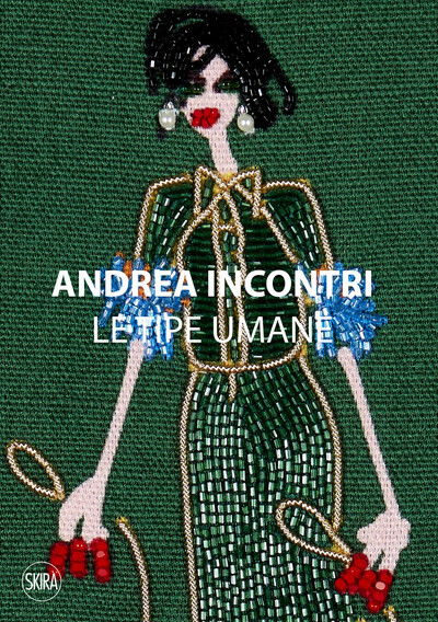 Cover for Andrea Incontri (Bilingual edition): Human Types (Hardcover Book) (2024)