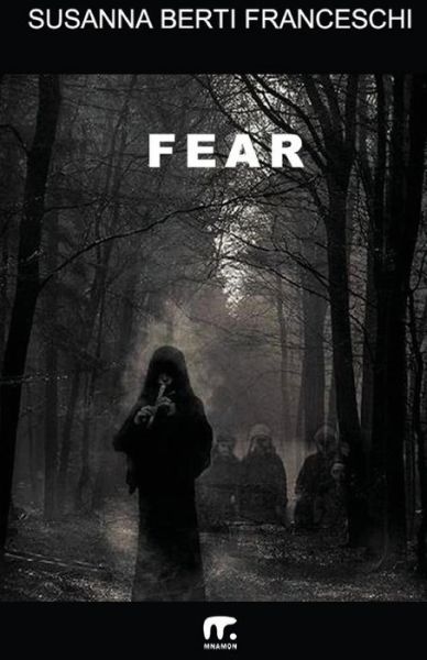 Cover for Susanna Berti Franceschi · Fear (Paperback Book) (2016)