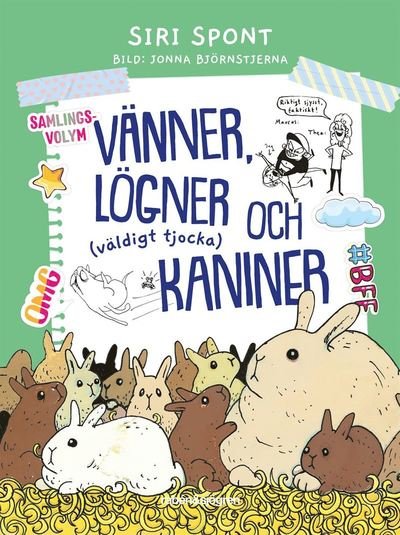Cover for Siri Spont · Tilda: Vänner, lögner och (väldigt tjocka) kaniner (Bog) (2021)