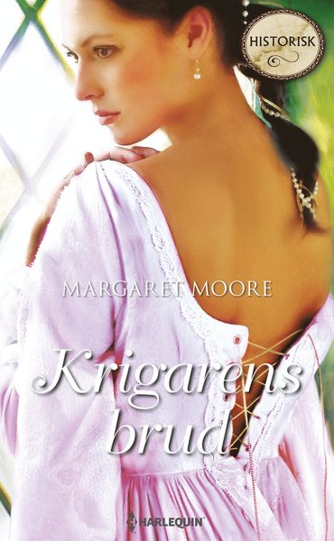 Cover for Margaret Moore · Krigarens brud (Book) (2019)