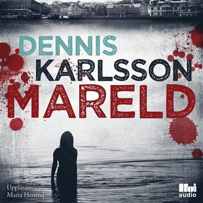 Cover for Dennis Karlsson · Mareld (Audiobook (MP3)) (2016)