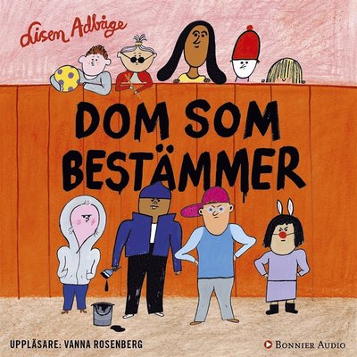 Cover for Lisen Adbåge · Dom som bestämmer (Hörbok (MP3)) (2018)