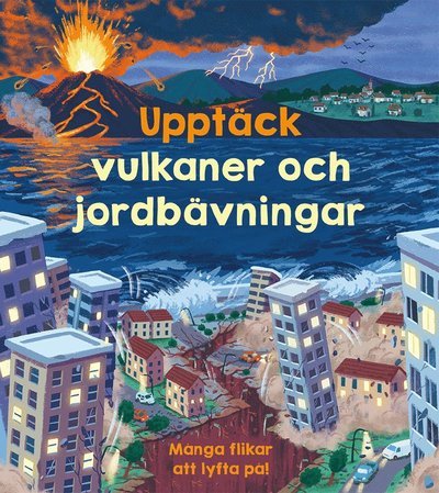 Cover for Emily Bone · Upptäck vulkaner och jordbävningar (Kartonbuch) (2022)