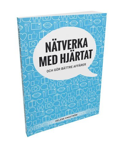 Cover for Helene Engström · Kunskap på nolltid: Nätverka med hjärtat och gör bättre affärer (Book) (2014)