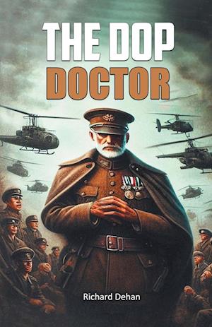 Cover for Richard Dehan · The Dop Doctor (Edition2024) (Paperback Book) (2024)