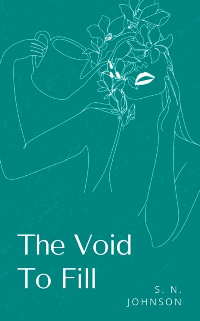 Cover for S N Johnson · The Void to Fill (Paperback Book) (2023)