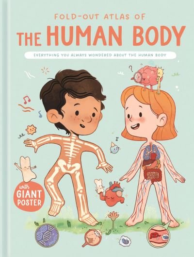 The Human Body (Fold-Out Atlas of) - Fold-Out Atlas of... (Hardcover bog) (2023)