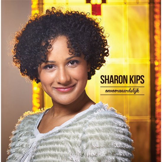 Cover for Sharon Kips · Onvoorwaardelijk (CD) (2014)