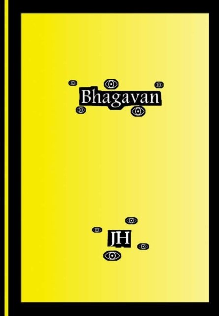 Cover for J H · Bhagavan (Innbunden bok) (2018)
