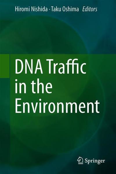 Cover for DNA Traffic in the Environment (Book) [1st ed. 2019 edition] (2019)