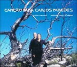 Cancao Para Carlos Paredes - Amaro, Luisa / Miguel Carvalhinho - Music - ARTE - 9789896050108 - February 9, 2017