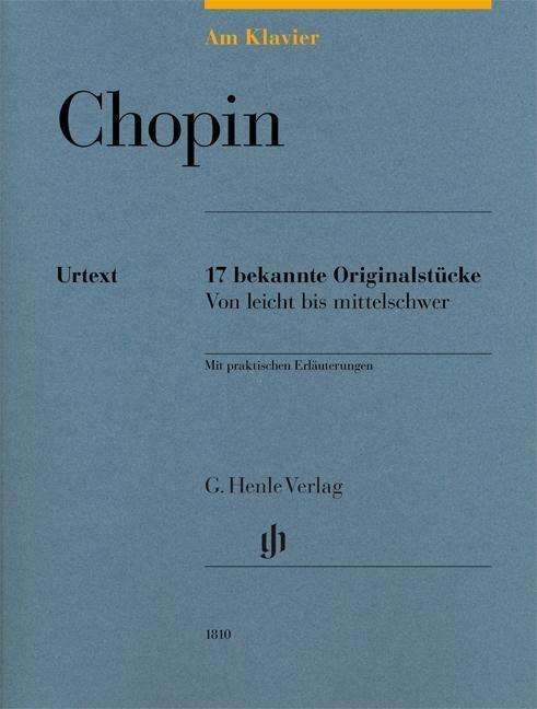 Am Klavier - Chopin - Chopin - Böcker - SCHOTT & CO - 9790201818108 - 6 april 2018