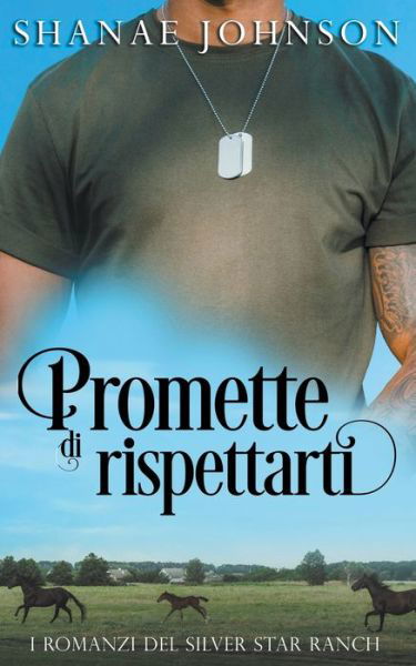 Cover for Shanae Johnson · Promette di rispettarti (Pocketbok) (2022)