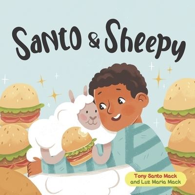 Cover for Luz Maria Mack · Santo &amp; Sheepy - Santo &amp; Sheepy (Paperback Book) (2022)