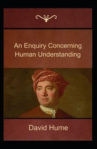 Cover for David Hume · An Enquiry Concerning Human Understanding: (Paperback Book) [Annotated edition] (2021)