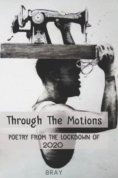 Cover for Paidamoyo Bingwa · Through The Motions (Paperback Book) (2020)
