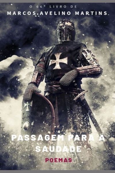 Cover for Marcos Avelino Martins · Passagem Para a Saudade (Paperback Book) (2020)