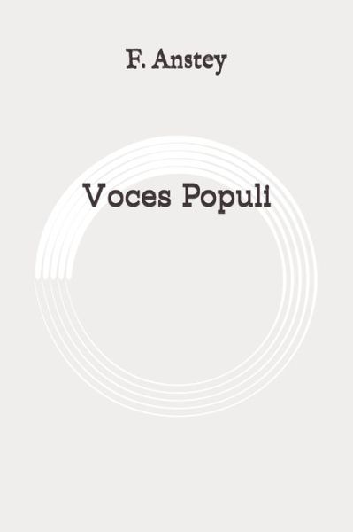 Cover for F Anstey · Voces Populi (Paperback Book) (2020)