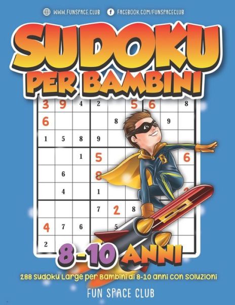 Cover for Nicole Reed · Sudoku per bambini 8-10 anni (Paperback Book) (2020)