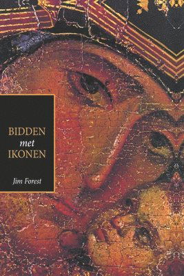 Cover for Jim Forest · Bidden Met Ikonen (N/A) (2020)