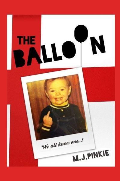 Cover for Martin Green · The Balloon: We all know one!: The Balloon (Paperback Book) (2020)
