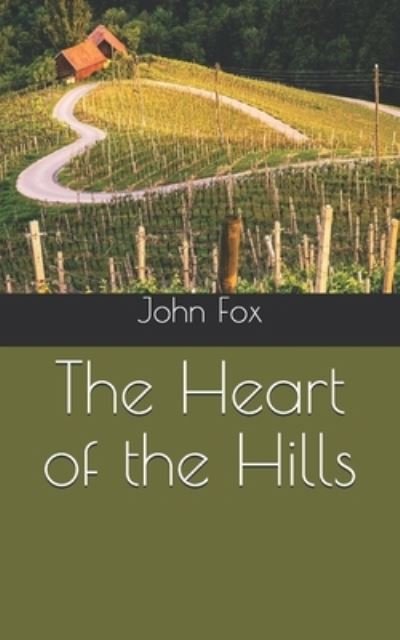 Cover for John Fox · The Heart of the Hills (Paperback Book) (2021)