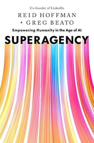 Cover for Reid Hoffman · Superagency: What Could Possibly Go Right with Our AI Future (Hardcover Book) (2025)