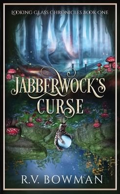 Cover for R V Bowman · Jabberwock's Curse (Paperback Book) (2022)