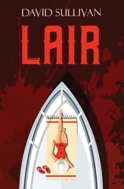 Cover for David Sullivan · Lair (Bok) (2023)